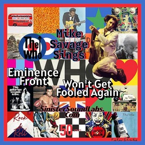 Eminence Front - Won't Get Fooled Again