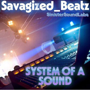 System Of A Sound