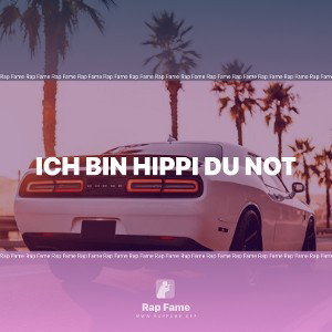 Ich bin Hippi du not