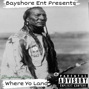 Where Yo Land ..Freestyle 