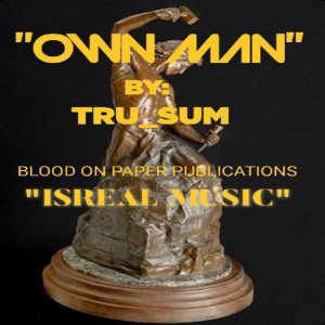 OWN MAN