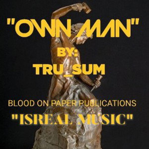 OWN MAN