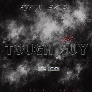 Tough Guy (feat jdot b)