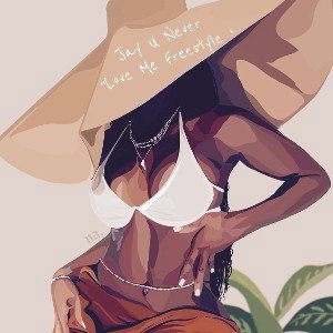 Jay U Never“ Love Me Freestyle “