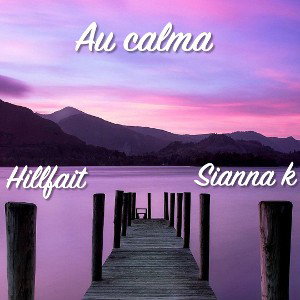 Au calma (feat Sianna k)