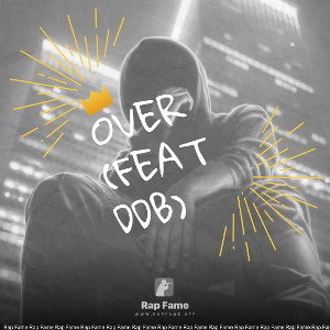 Over (feat DDB)