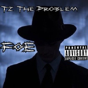 TZ-The Problem- FOE
