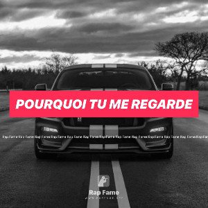 Pourquoi tu me regarde 