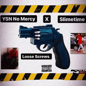 Loose Screws Ft. Slimetime 
