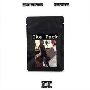 Ike pack Ft. Slimetime 