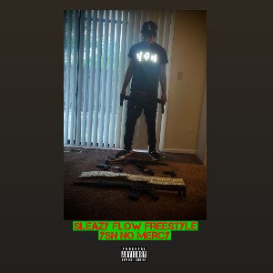 SLEAZY FLOW FREESTYLE