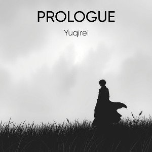 Yuqirei - Prologue