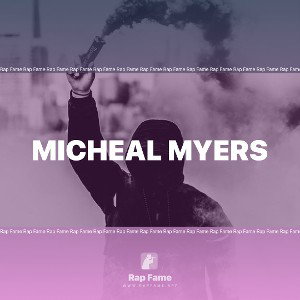 Micheal Myers 
