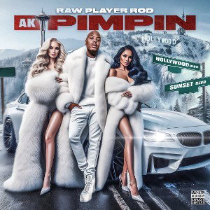 Rodzilla - AK Pimpin PRAC 1
