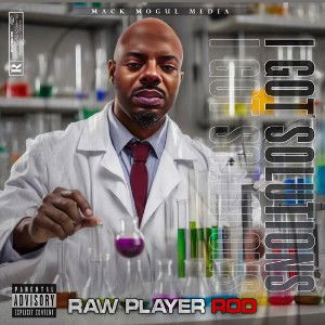 Rodzilla - I Got Solutions 