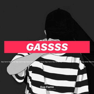 GASSSS