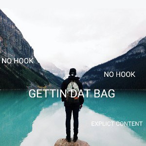 GETTIN DAT BIG BAG