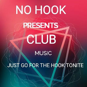 JUST GO FOR THE HOOK TONITE  