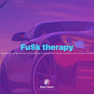 Fu$k therapy 