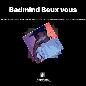 Badmind Beux vous 