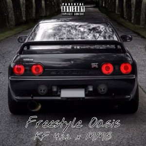 MMB x KF 4.22 - Freestyle Oasis ( prod by Shapka )