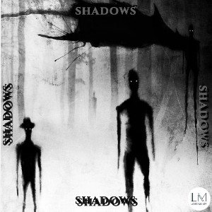  SHADOWS!