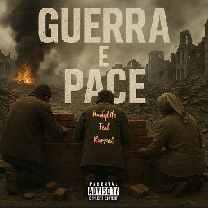 AndyLife - _AndyLife_Feat_Rappal-Guerra-E-Pace-_