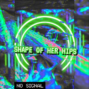 ®SHAPE OF HER HIPS - LUSHIS_LIMES°�