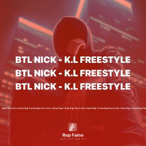 Btl Nick - K.L Freestyle