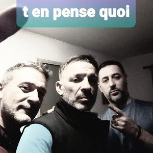 T'en penses quoi !!!