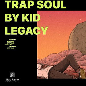 Trap Soul by Kid Legacy 