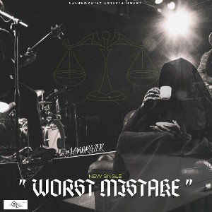 Worst Mistake 