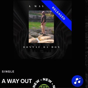 dontae-da-don_a-way-out _1_