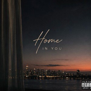 Home in You