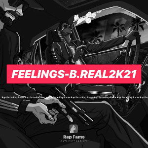 Feelings-B.REAL2k21