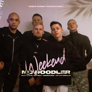 WEEKEND - MC DOODLER (FEAT. WH1TE - ARTINATION - ACTION CHARLIE - EM-MOTI