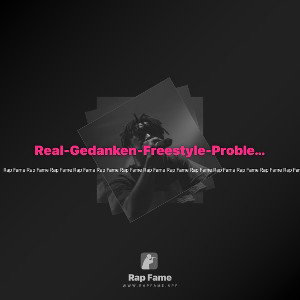Real-Gedanken-Freestyle-Problematicka