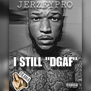  I STILL DGAF