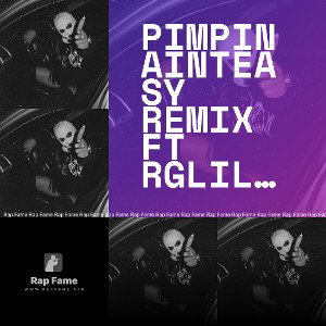 lil rickey Pimpinainteasy remix ft rglilsteve