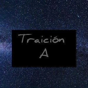 traición A
