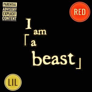 I am a beast 