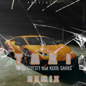 Whiteboy371 feat Kool Savas _ Taxi Remix_ 2023