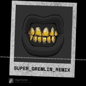 Super_Gremlin_Remix