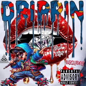 BiZzYBoY💯- DR!pp!N