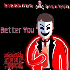  BiZzYBoY💯- B€tt€R ¥oU Ft B!||¥oN