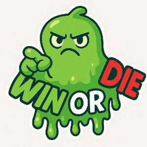Win or Die (Short Version)