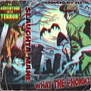 WHAT THE PHONK! (ProdElt)