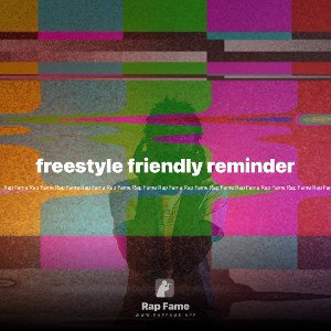 freestyle friendly reminder 