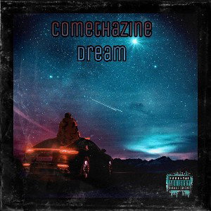  "Comethazine Dream"