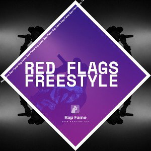 Red Flags Freestyle